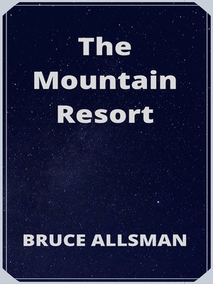 cover image of The Mountain Resort